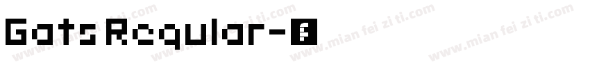 Gats Regular字体转换